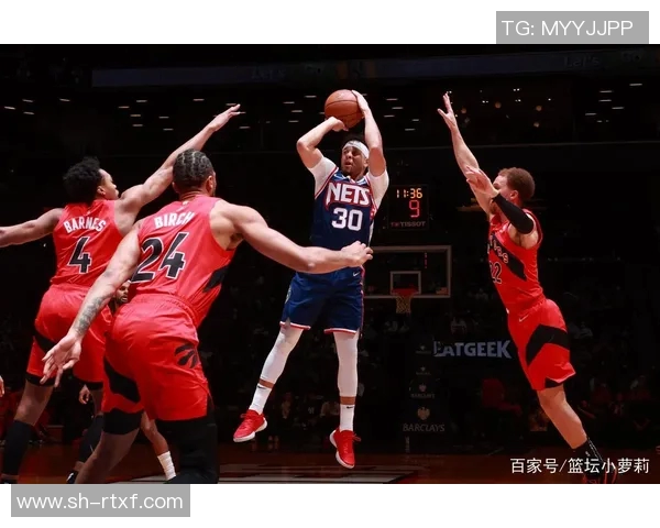 官方集锦猛龙与篮网激战回顾精彩瞬间与关键时刻分析